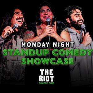 Riot Riverwalk Comedy Club presents Monday Night Standup Comedy Showcase