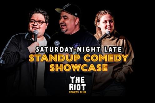 Riot Comedy Club presents Saturday Late Night Standup Comedy Showcase