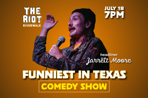 Funniest in Texas Comedy Show at Riot Riverwalk Comedy Club